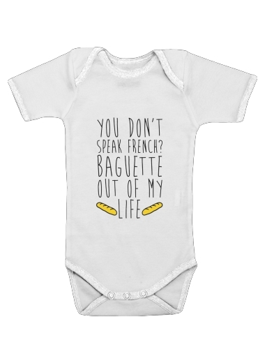 Onesies Baby Baguette out of my life