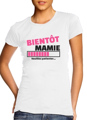  Bientot Mamie Cadeau annonce naissance para T-shirt branco das mulheres