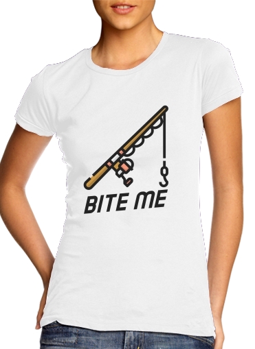  Bite Me Fisher Man para T-shirt branco das mulheres
