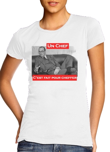  Chirac Un Chef cest fait pour cheffer para T-shirt branco das mulheres