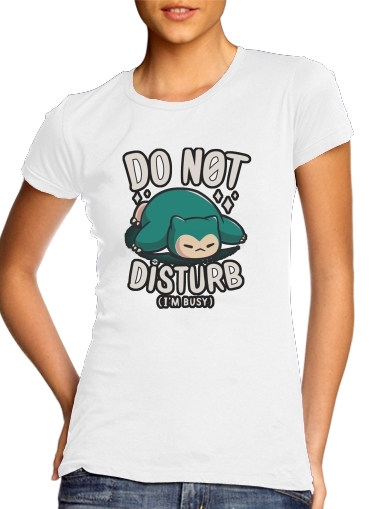  Do not disturb im busy para T-shirt branco das mulheres