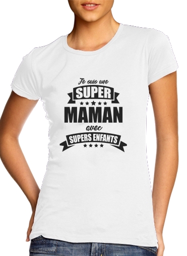 Super maman avec super enfants para T-shirt branco das mulheres