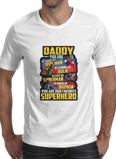  Daddy You are as smart as iron man as strong as Hulk as fast as superman as brave as batman you are my superhero para Manga curta T-shirt homem em torno do pescoço
