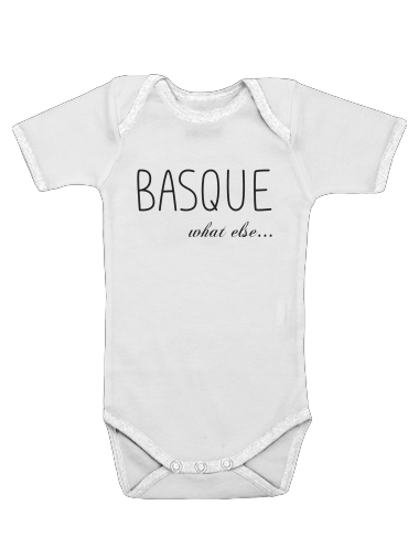 Onesies Baby Basque What Else