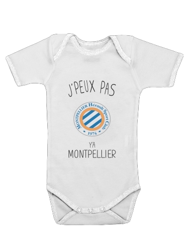 Onesies Baby Je peux pas ya Montpellier