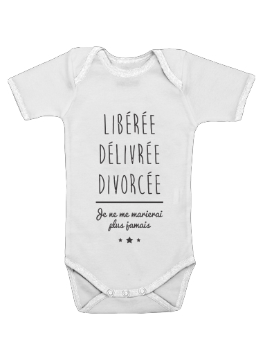  Liberee Delivree Divorcee para bodysuit bebê manga curta