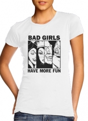T-Shirts Bad girls have more fun