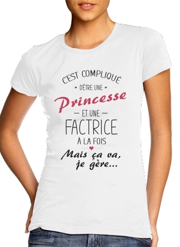  Cest complique detre une princesse et une factrice para T-shirt branco das mulheres