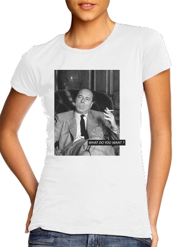  Chirac Smoking What do you want para T-shirt branco das mulheres