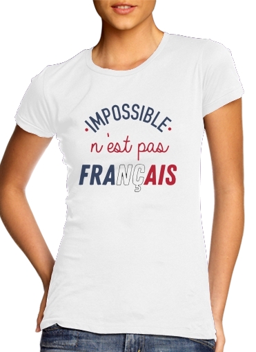  Impossible nest pas francais para T-shirt branco das mulheres