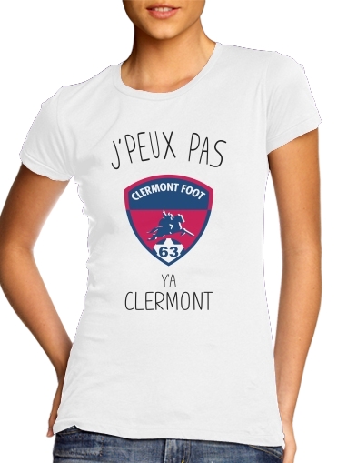  Je peux pas ya Clermont para T-shirt branco das mulheres