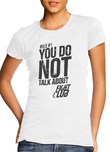  Rule 1 You do not talk about Fight Club para T-shirt branco das mulheres