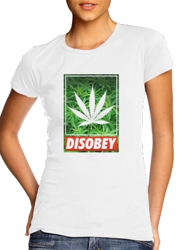  Weed Cannabis Disobey para T-shirt branco das mulheres