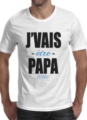T-Shirts Je vais etre papa putain