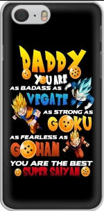 Capa Daddy you are as badass as Vegeta As strong as Goku as fearless as Gohan You are the best for Iphone 6 4.7