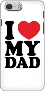 Capa I love my DAD for Iphone 6 4.7