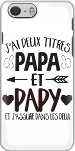 Capa Jai deux titres Papa et Papy et jassure dans les deux for Iphone 6 4.7
